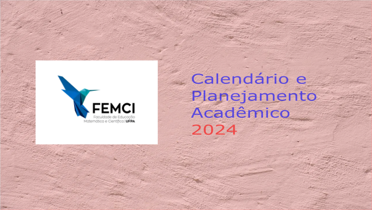 Calendário e Planejamento Acadêmico 2024